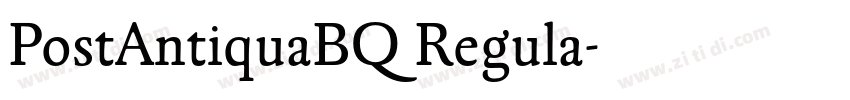 PostAntiquaBQ Regula字体转换 PostAntiquaBQ Regula字体转换
